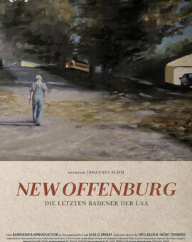 New Offenburg – Die letzten Badener der USA